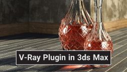 پلاگین V-Ray در نرم‌افزار 3ds Max